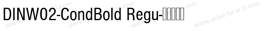 DINW02-CondBold Regu字体转换